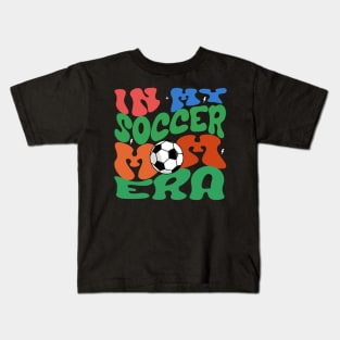 Groovy In my soccer mom era Kids T-Shirt